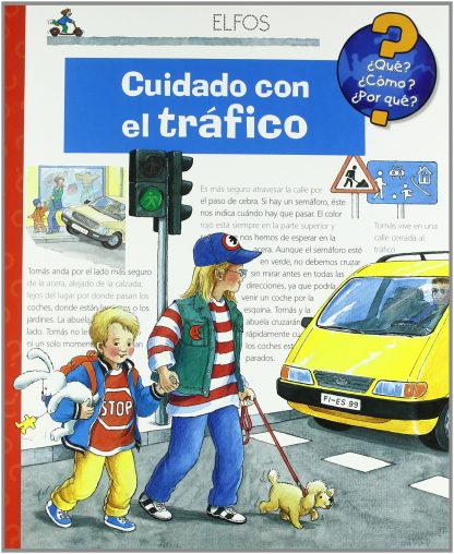 CUIDADO CON EL TRÁFICO