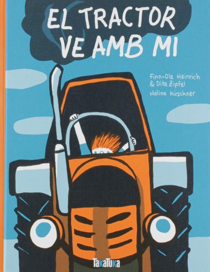 EL TRACTOR VE AMB MI (Català)