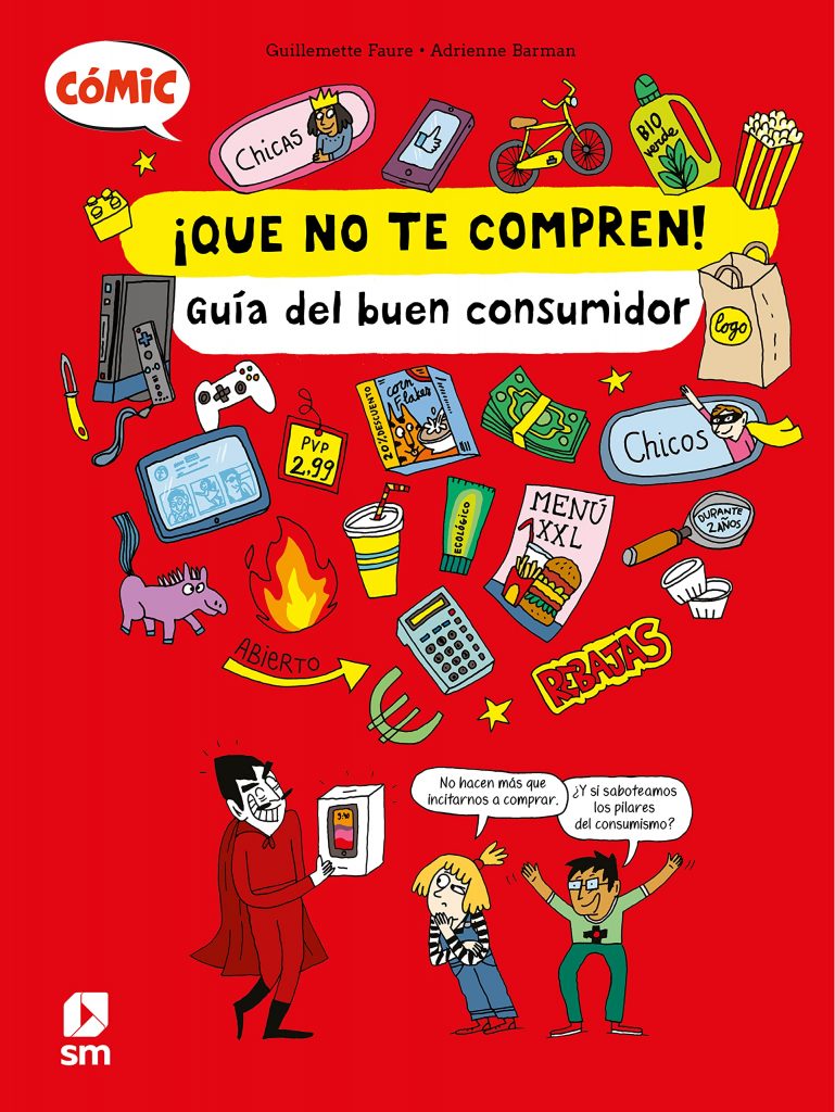 ¡QUE NO TE COMPREN! Guía del buen consumidor - La Casa Curiosa